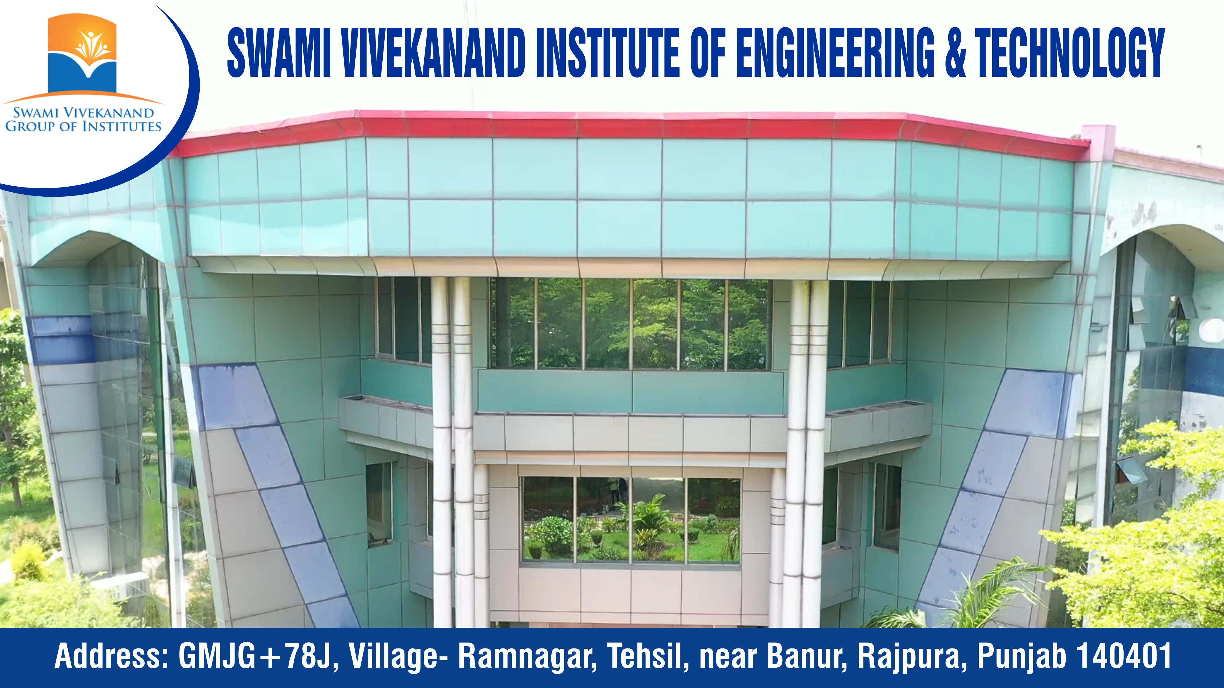Out Side View of Swami Vivekanand Institute of Engineering & Technology (SVIET)